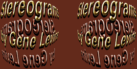 Click here for stereograms by Gene Levine